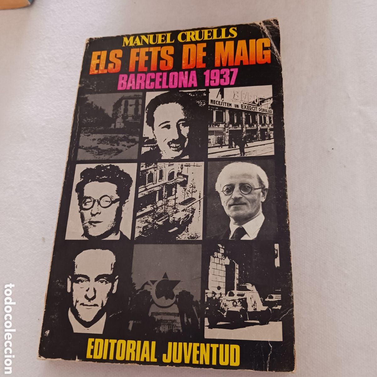 Libros de segunda mano: Els Fets de Maig,Barcelona 1937 de Manuel Cruells