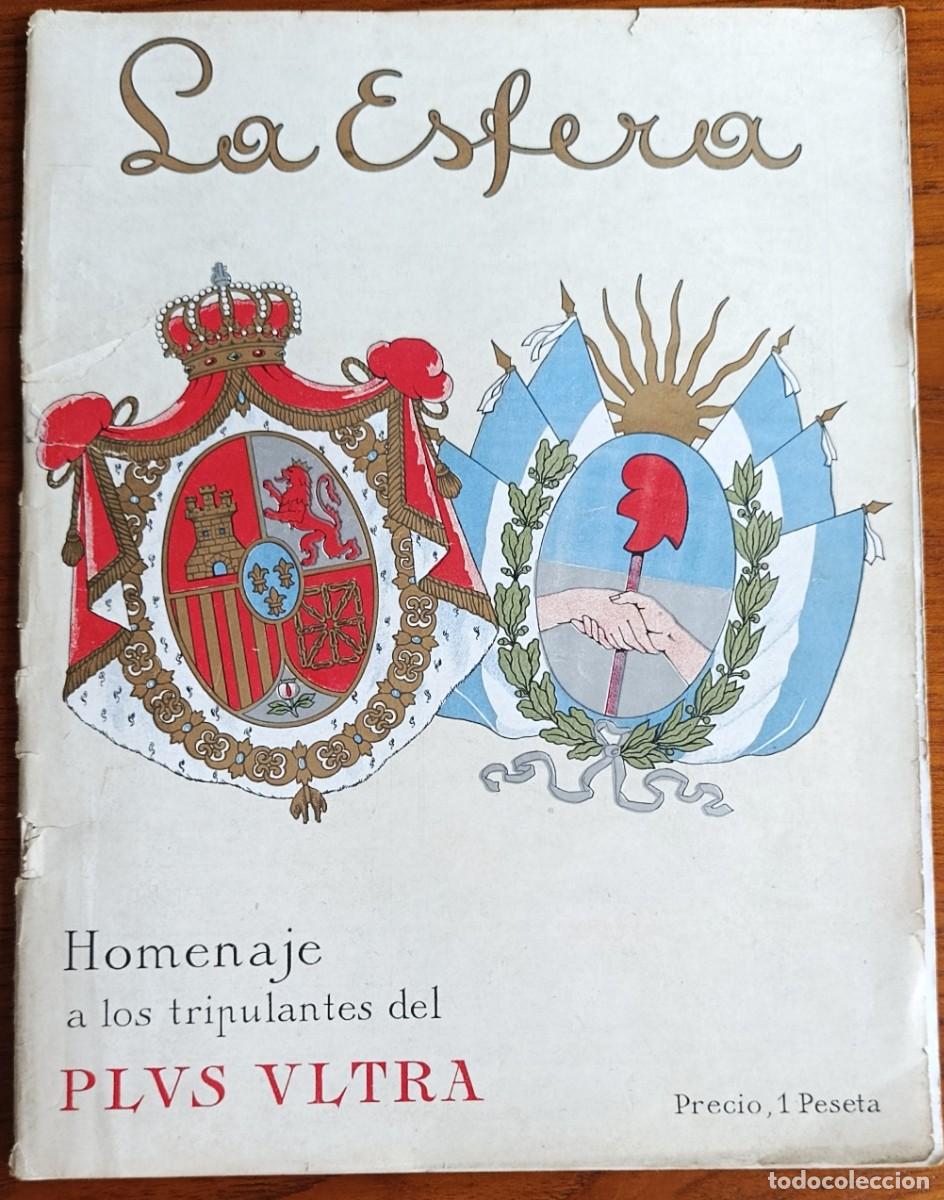 Libros de segunda mano: HOMENAJE A LOS TRIPULANTES DEL PLUS ULTRA. MONOGR&Aacute;FICO DE LA ESFERA. 1926. RAM&Oacute;N FRANCO.