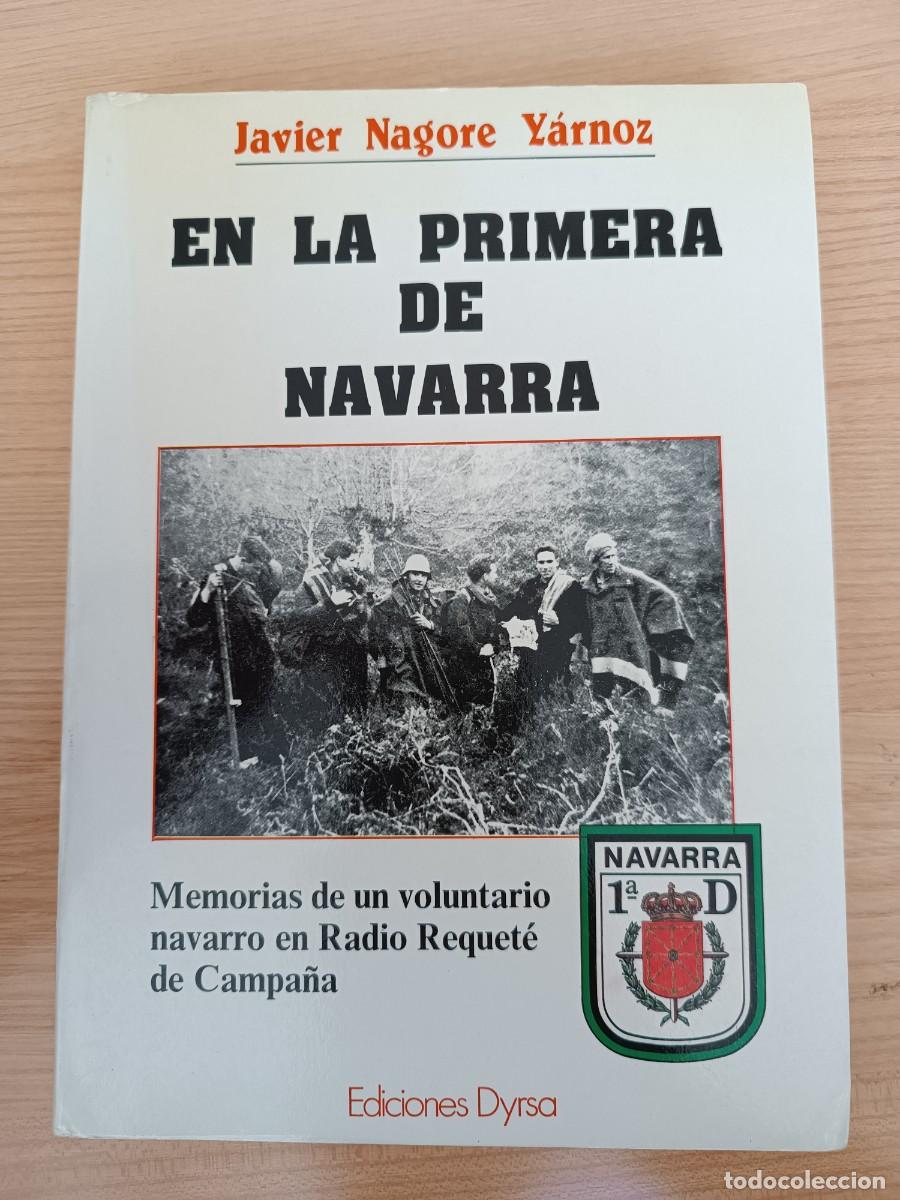 Libros de segunda mano: En la primera de Navarra - Javier Nagore Y&aacute;rnoz