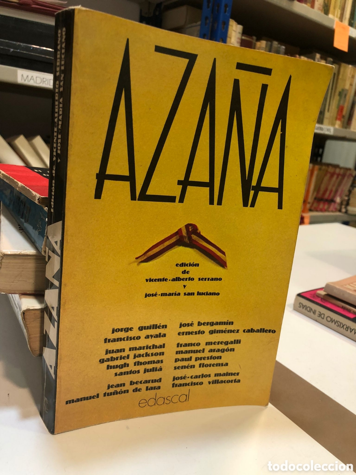 Libros de segunda mano: Aza&ntilde;a - Vicente Alberto Serrano y Jos&eacute; Mar&iacute;a San Luciano (Eds.)