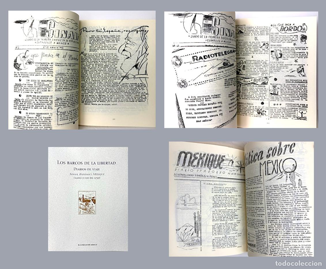 Libros de segunda mano: Los barcos de la libertad. Diarios de viaje. Sinaia, Ipanema y Mexique (mayo-1939) Guerra Civil