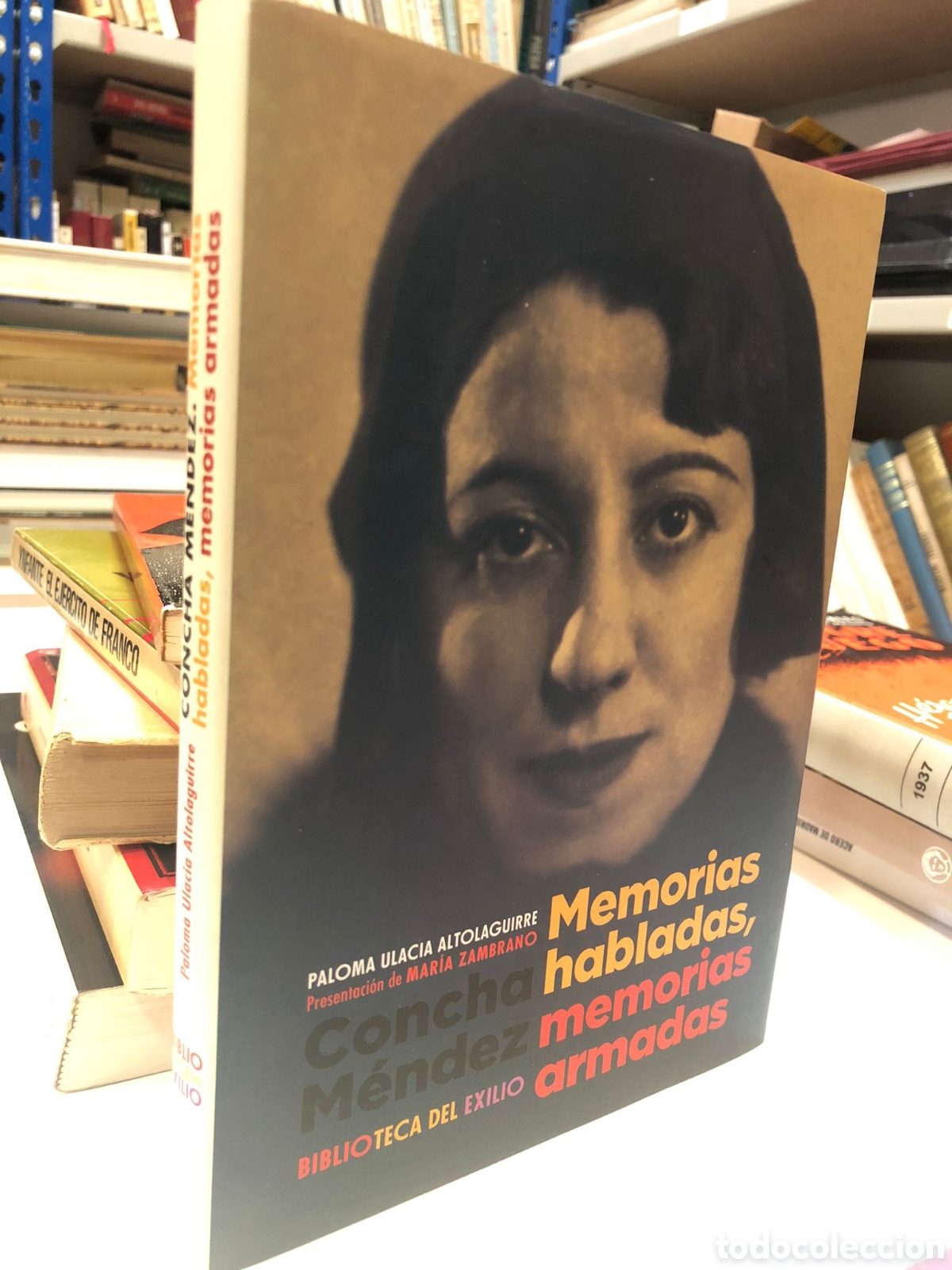 Gebrauchte B&uuml;cher: Concha M&eacute;ndez. Memorias habladas, memorias armadas - Paloma Ulacia Altolaguirre