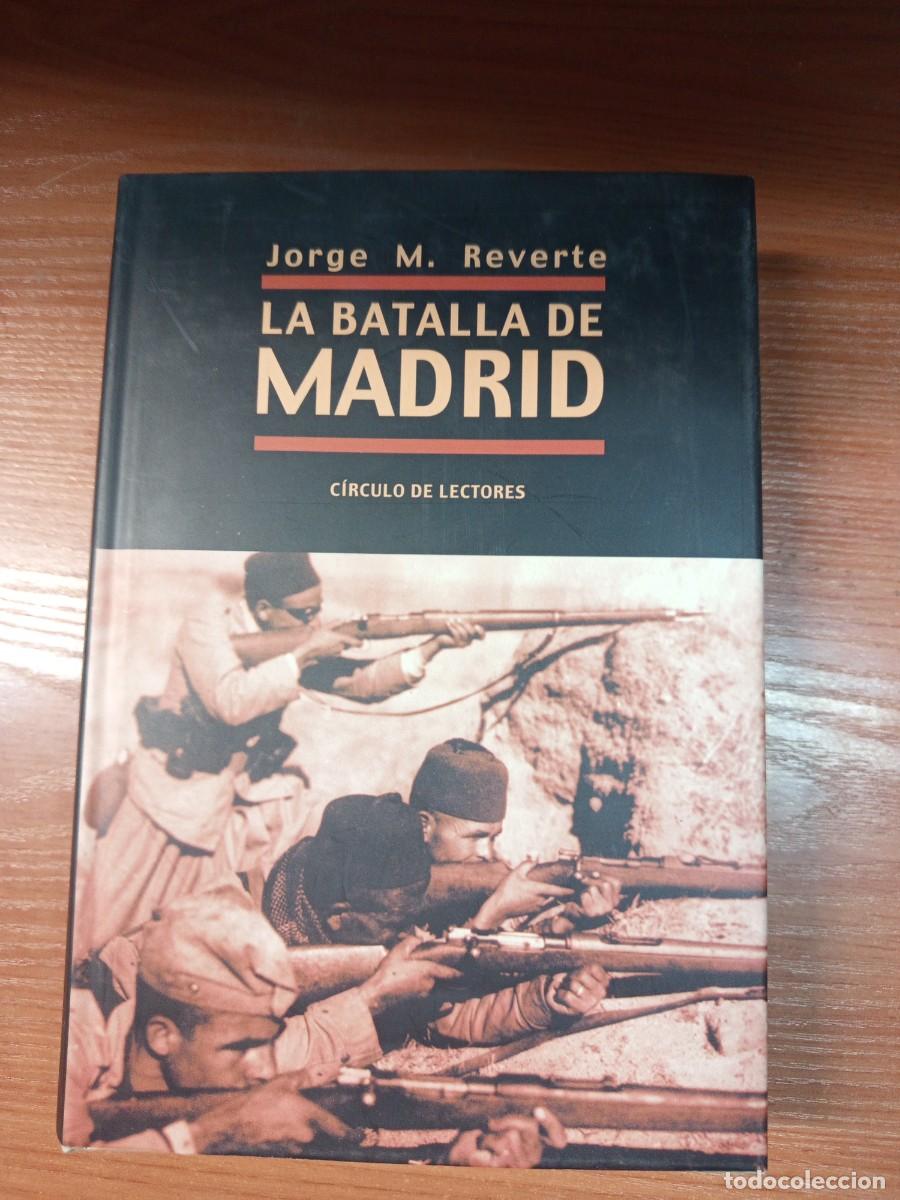Libros de segunda mano: La batalla de Madrid.