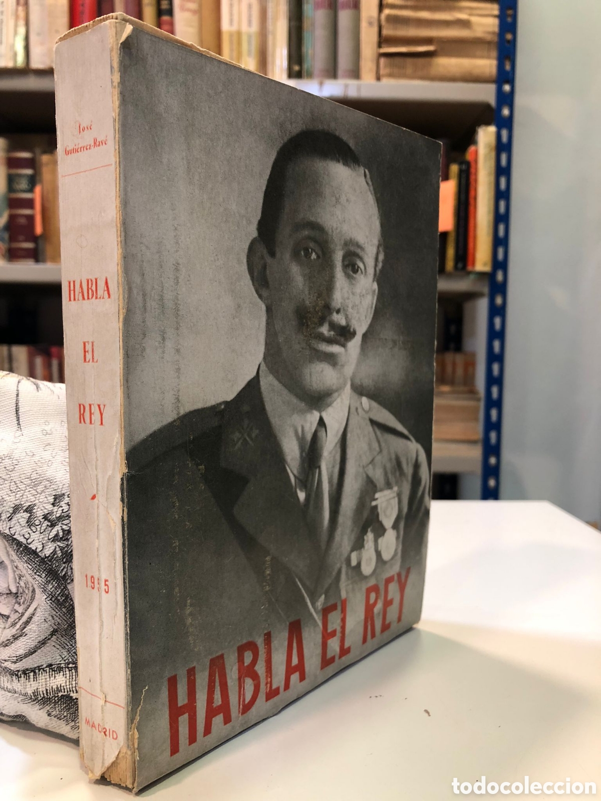 Libri di seconda mano: Habla el Rey - Jos&eacute; Guti&eacute;rrez-Rave