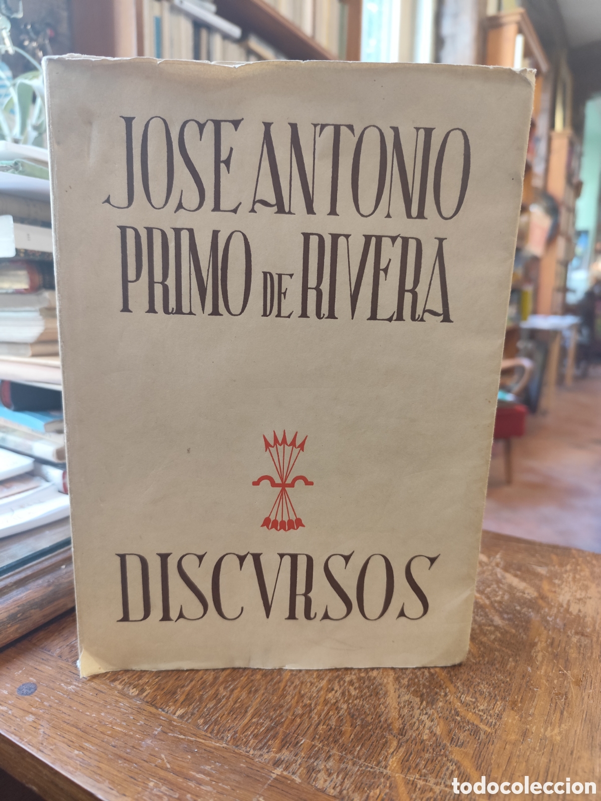 Libros de segunda mano: Jos&eacute; Antonio Primo de Rivera Discursos. Ediciones Jerarqu&iacute;a 1938
