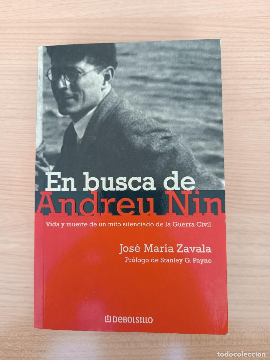 Libros de segunda mano: En busca de Andreu Nin - Jos&eacute; Mar&iacute;a Zavala