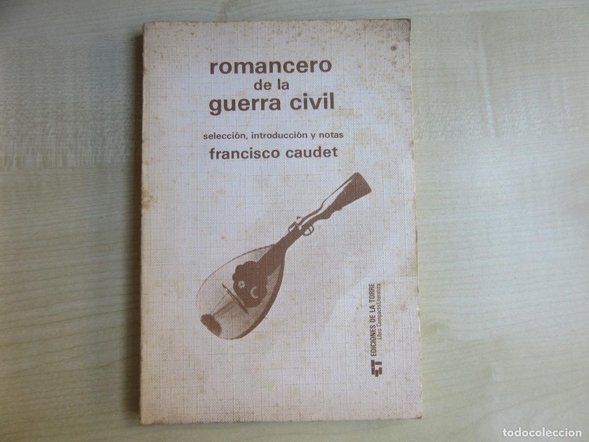 Livres d'occasion: Romancero de la Guerra Civil de Francisco Caudet Ediciones de la Torre
