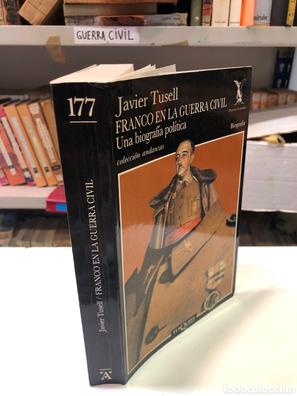 Gebrauchte B&uuml;cher: Franco en la Guerra civil. Una biograf&iacute;a pol&iacute;tica - Javier Tusell