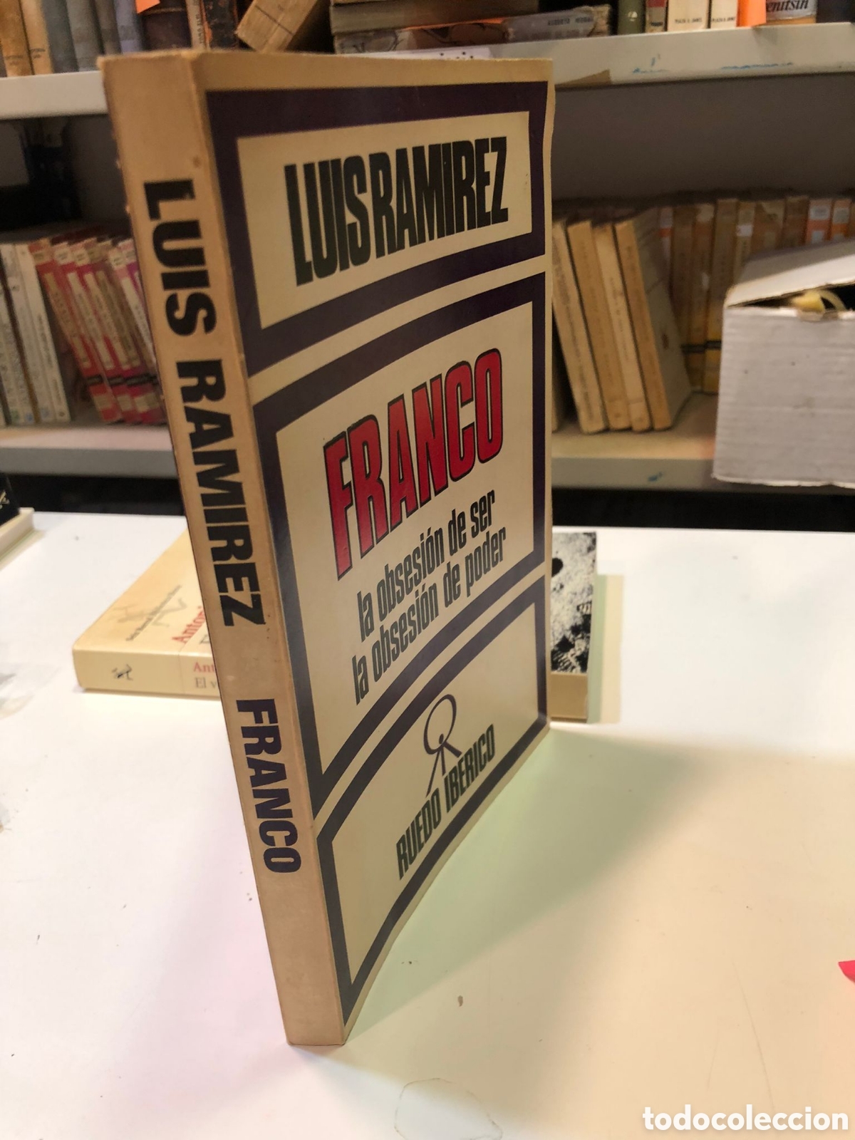 Libros de segunda mano: Franco. La obsesi&oacute;n de ser. La obsesi&oacute;n de poder - Luis Ram&iacute;rez - Foto 1