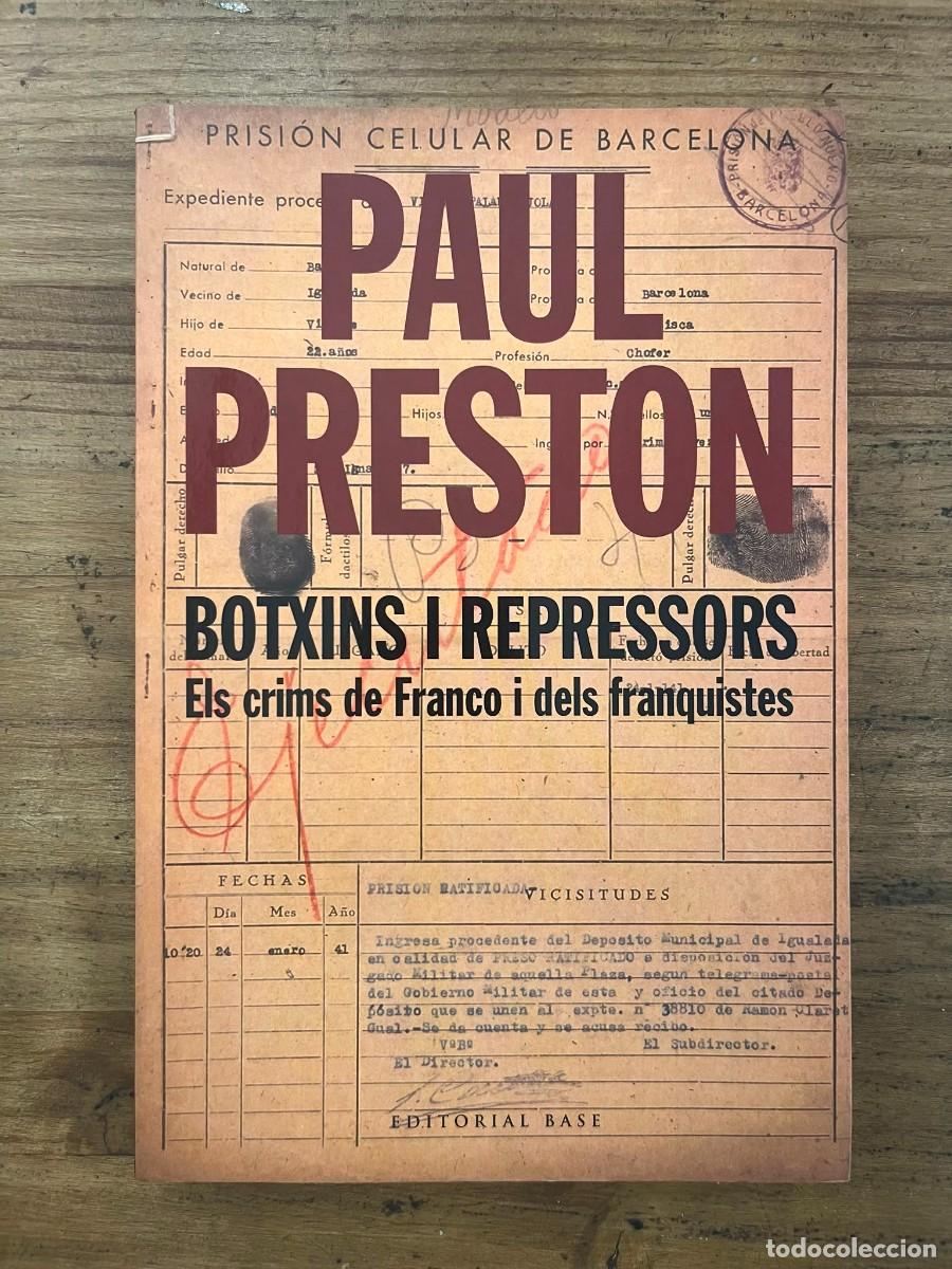 Libros de segunda mano: Botxins i repressors (Paul Preston)