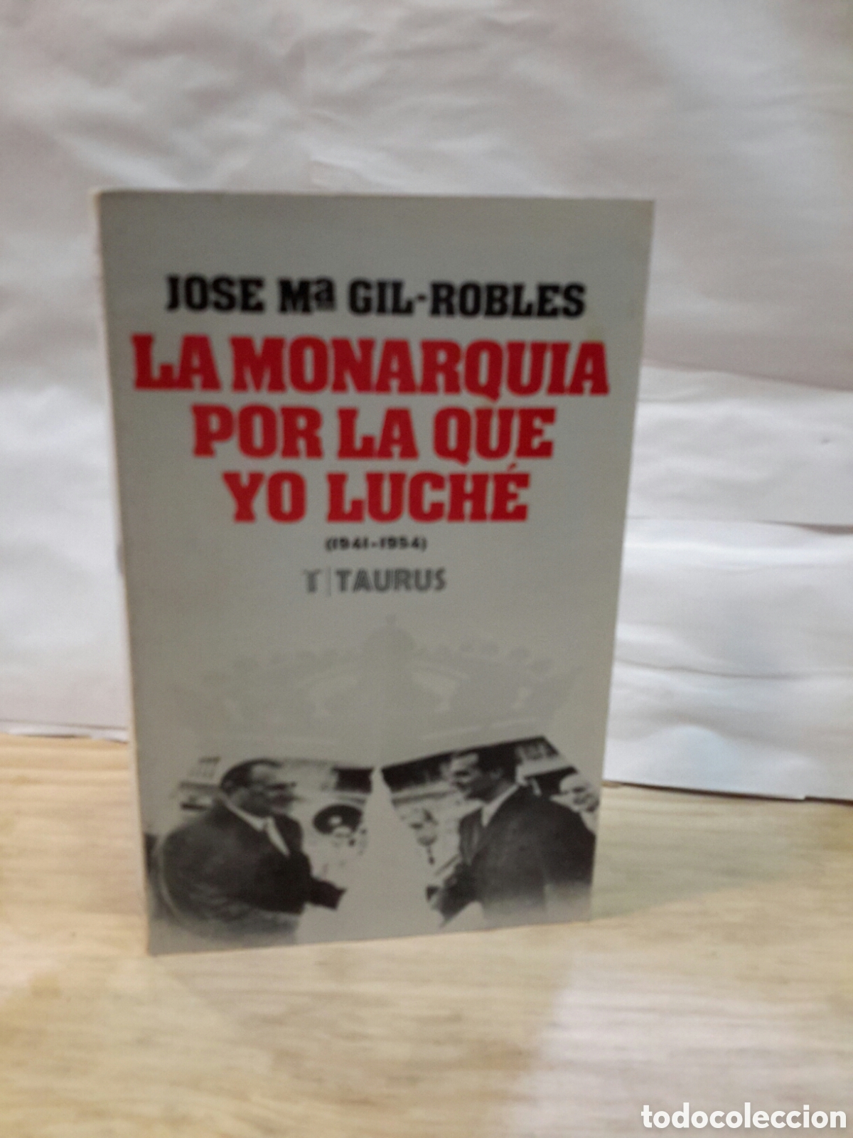 Libri di seconda mano: La monarquiabpor la que yo luche