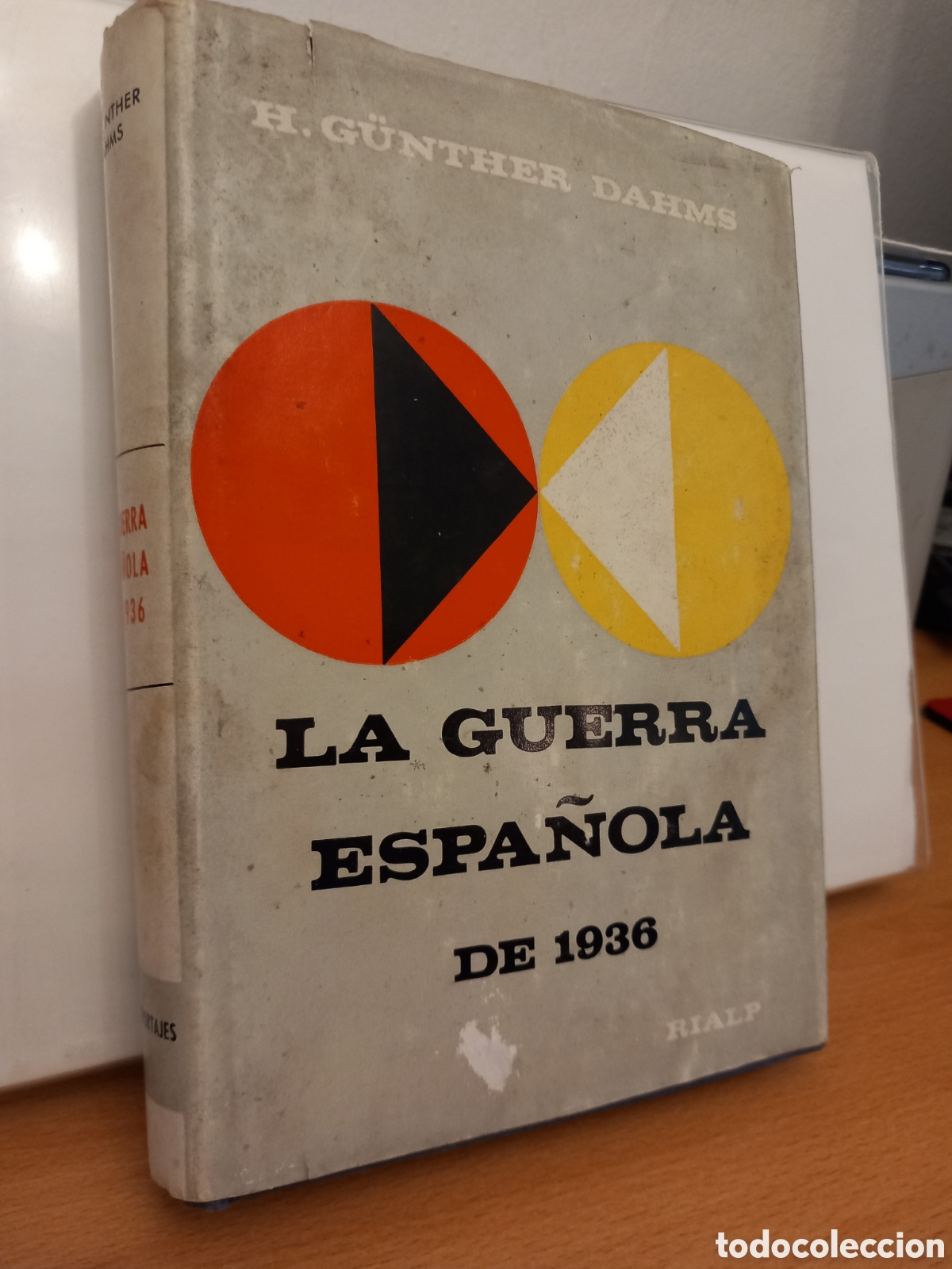 Libri di seconda mano: La Guerra Espa&ntilde;ola de 1936 - H. G&uuml;nther Dahms
