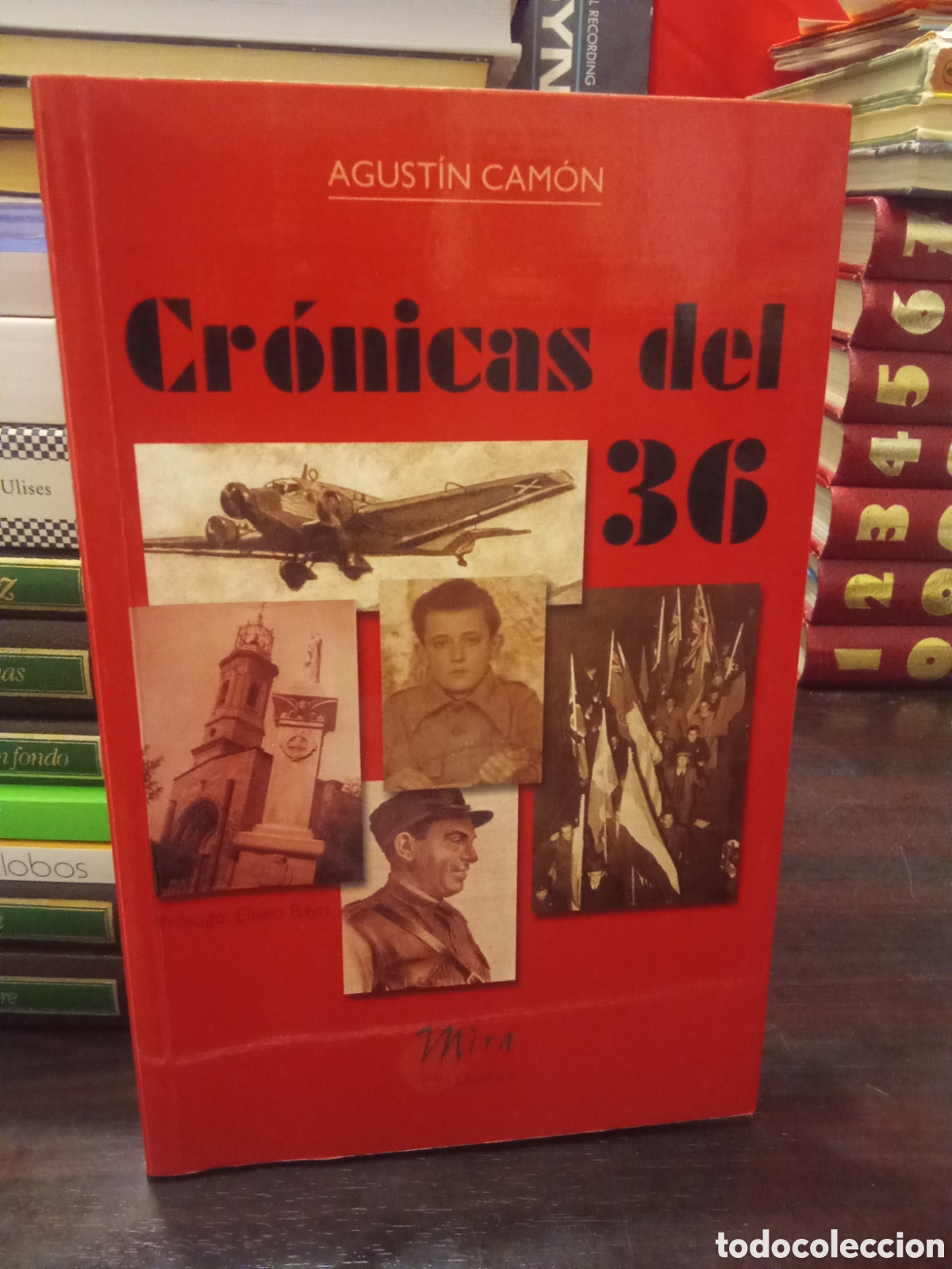 Libros de segunda mano: Cr&oacute;nicas del 36 - AGUST&Iacute;N CAMON dedicatoria del autor