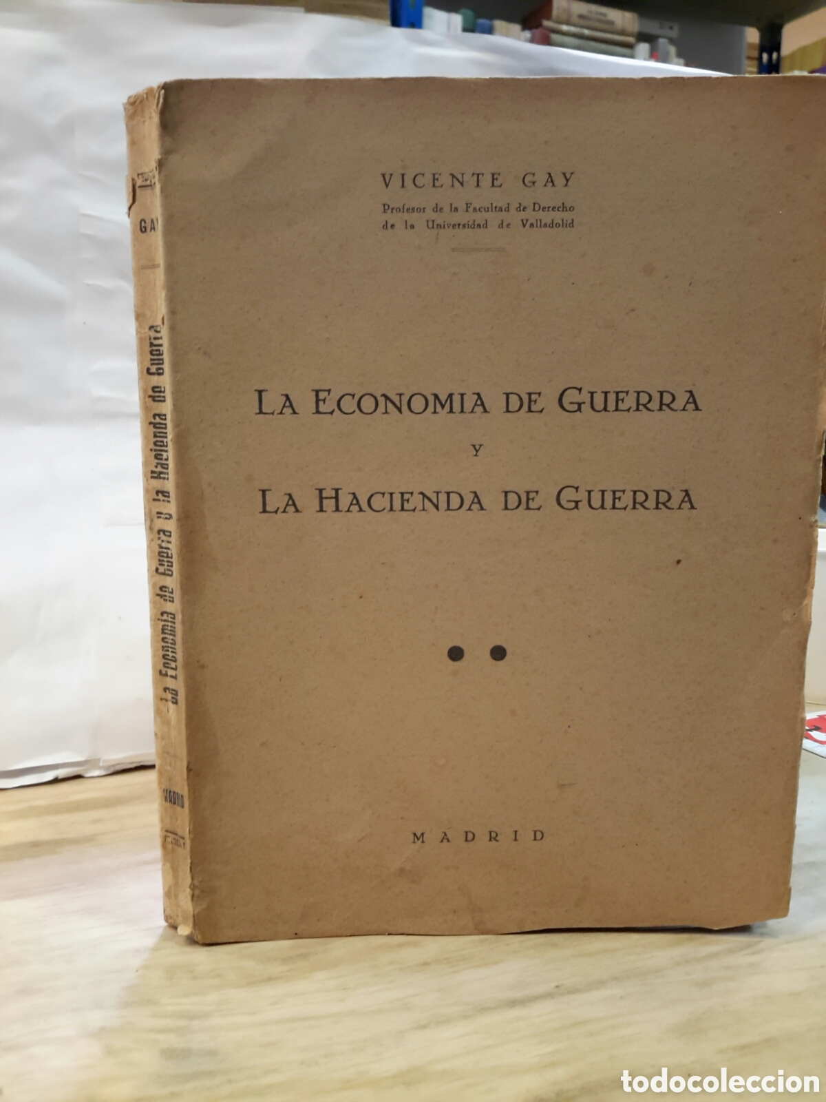 Libri di seconda mano: La Economia de Guerra - Vicente Gay