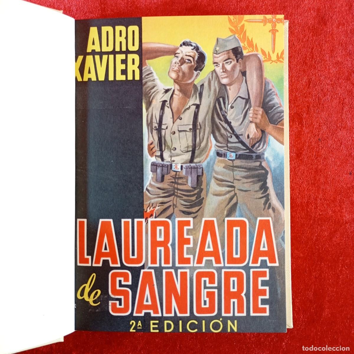 Libros de segunda mano: LAUREADA DE SANGRE - ADRO XAVIER - ESBOZOS HIST&Oacute;TICOS DE LA CRUZADA - ELER / 1462
