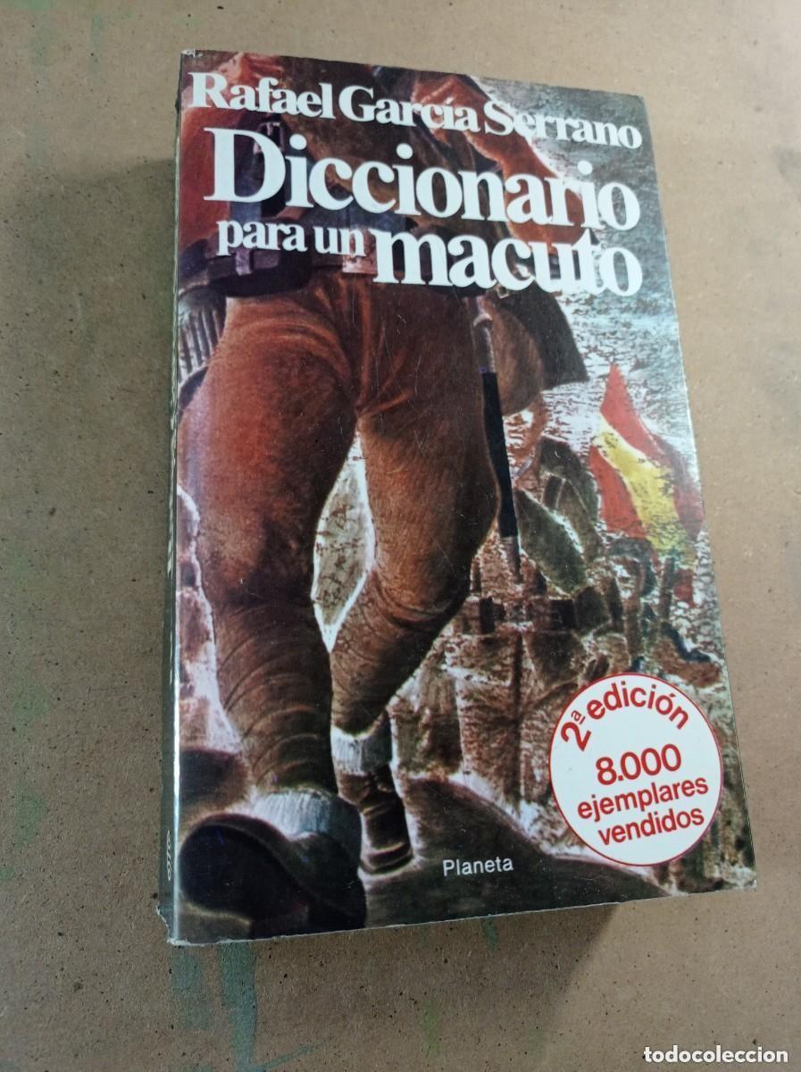 Libros de segunda mano: DICCIONARIO PARA UN MACUTO. Rafael GARC&Iacute;A SERRANO. Planeta, 1979. PORTADA CELEDONIO PERELL&Oacute;N. VER ++