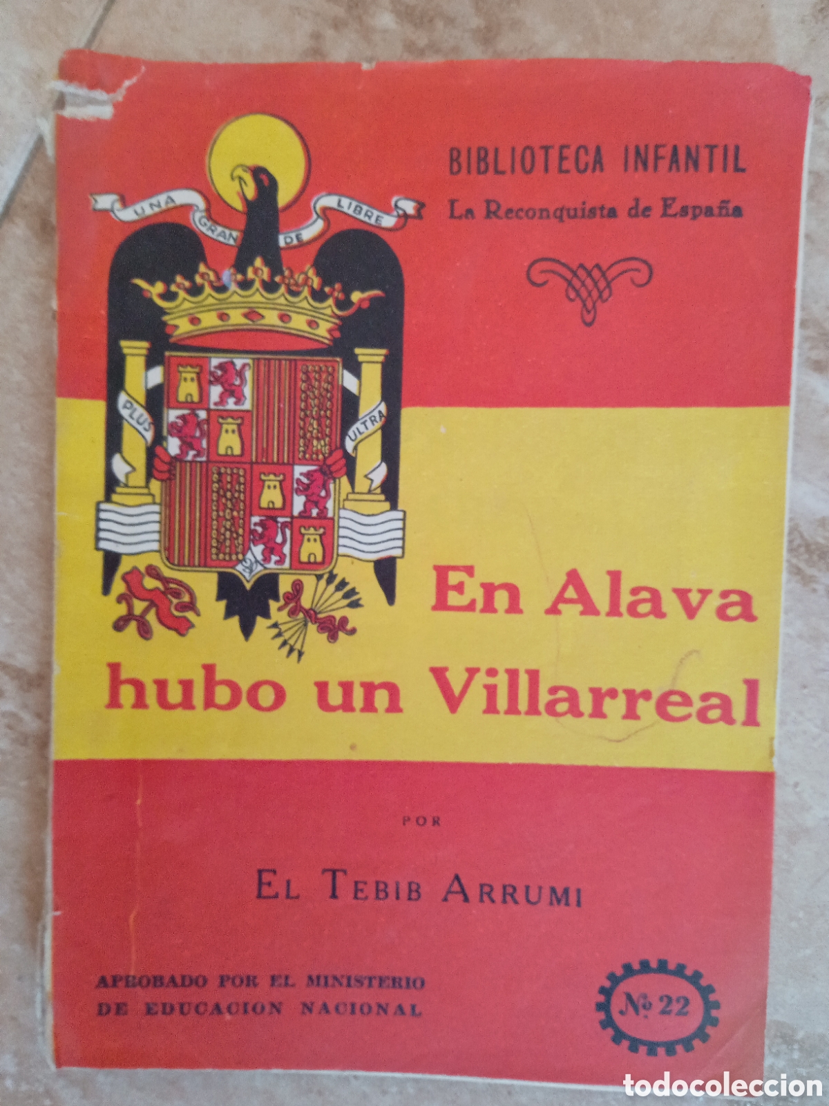 Libros de segunda mano: La Reconquista de Espa&ntilde;a n&deg;22 En &Aacute;lava hubo un Villarreal