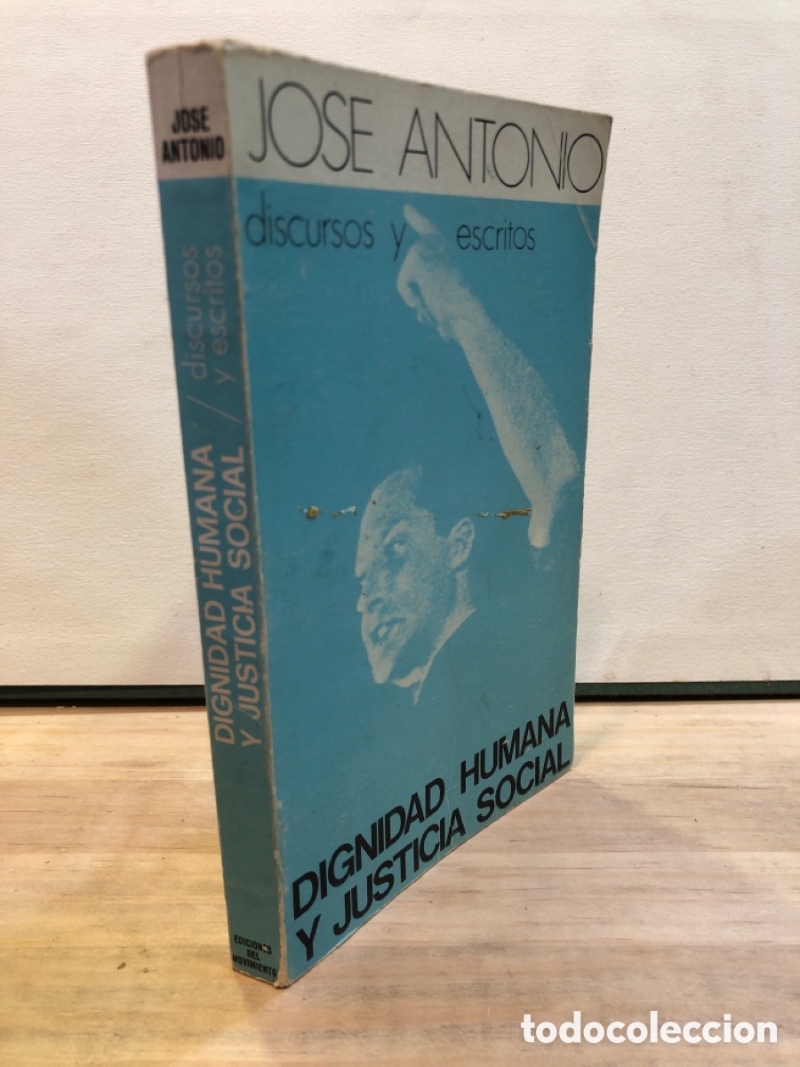 Libri di seconda mano: Jos&eacute; Antonio - Dignidad humana y justicia social