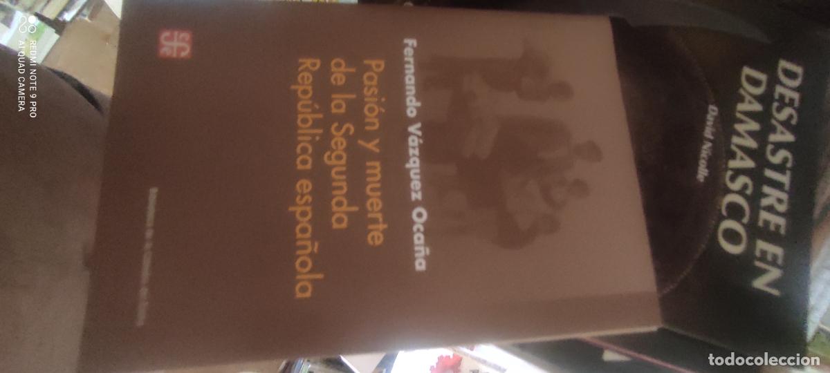 Libros de segunda mano: Pasi&oacute;n y muerte de la Segunda Rep&uacute;blica espa&ntilde;ola. Fernando Vazquez Oca&ntilde;a.