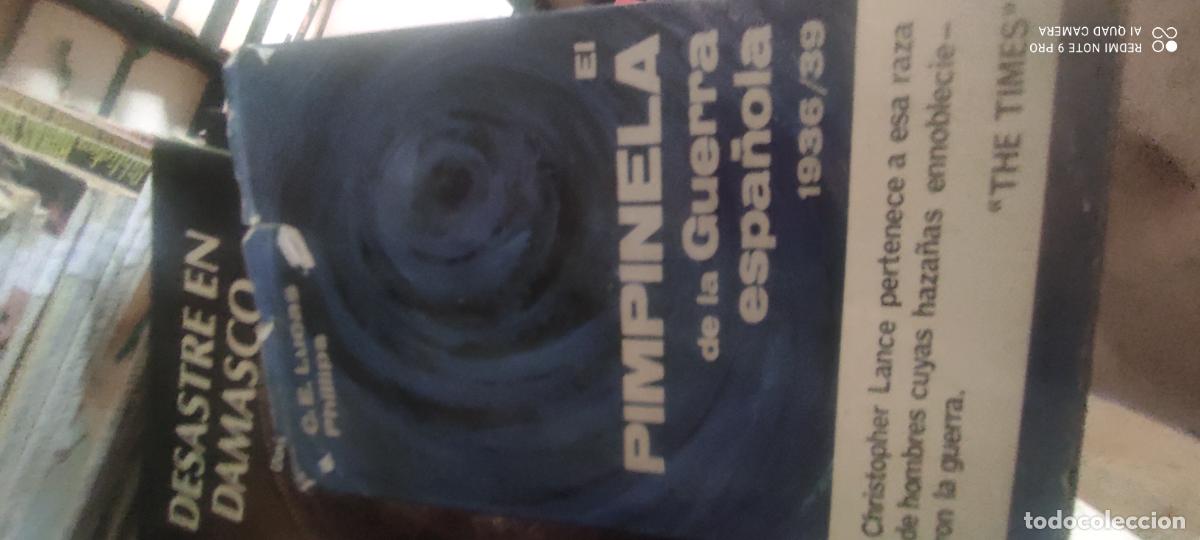 Libros de segunda mano: EL PIMPINELA DE LA GUERRA ESPA&Ntilde;OLA 1936-39. LUCAS PHILIPS