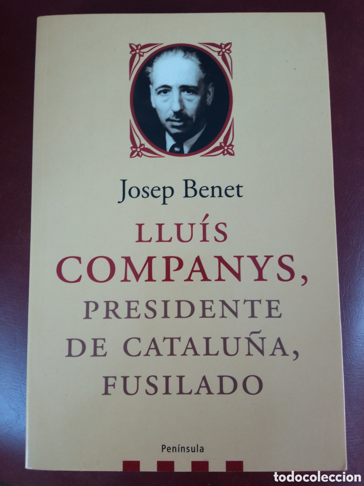 Libros de segunda mano: Llu&iacute;s Companys, presidente de Catalu&ntilde;a, fusilado