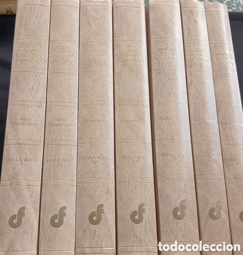 Libros de segunda mano: HISTORIA DE LA CRUZADA ESPA&Ntilde;OLA 7 VOLUMENES.