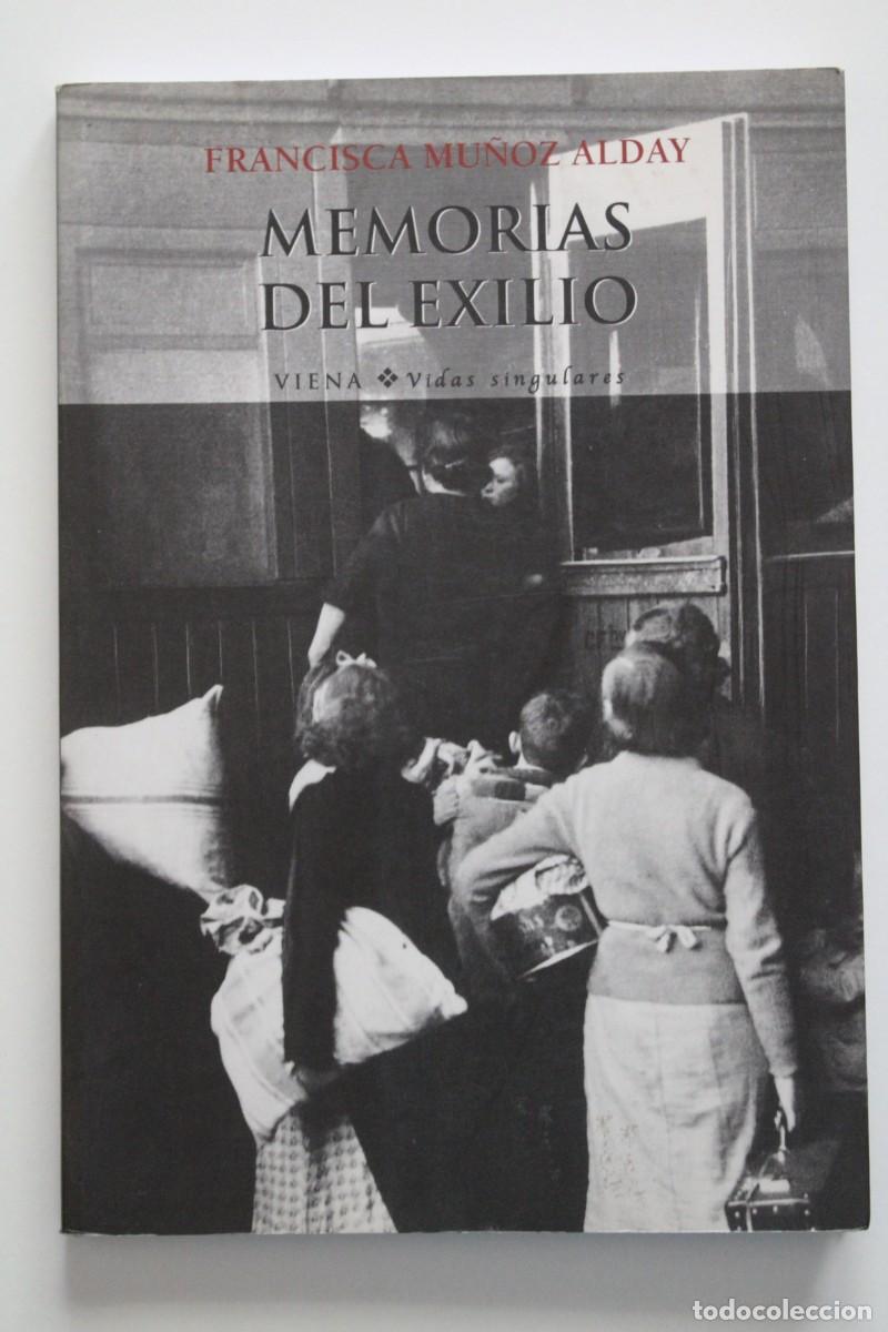 Libros de segunda mano: Francisca Mu&ntilde;oz Alday - Memorias del exilio - Viena