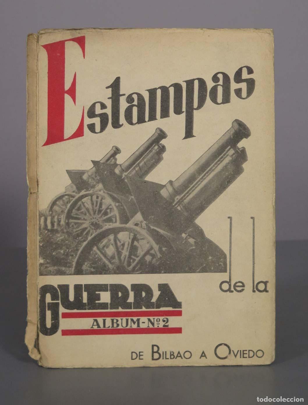 Libros de segunda mano: Estampas de la Guerra - &Aacute;lbum N&ordm; 2: De Bilbao a Oviedo - Federico de Urrutia - Editora Nacional