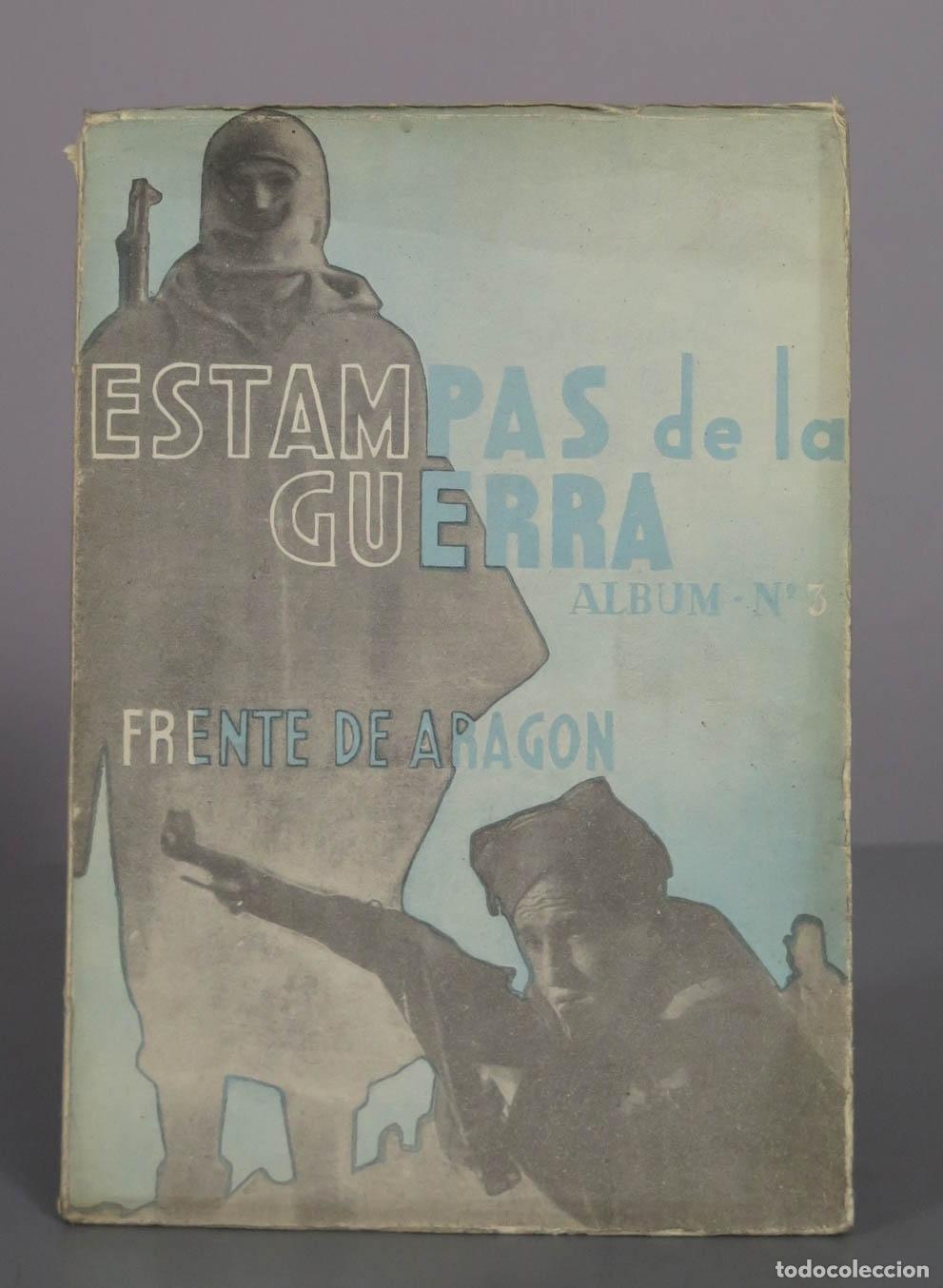 Libros de segunda mano: Estampas de la Guerra - &Aacute;lbum N&ordm; 3 - Frente de Arag&oacute;n - Federico de Urrutia - Editora Nacional