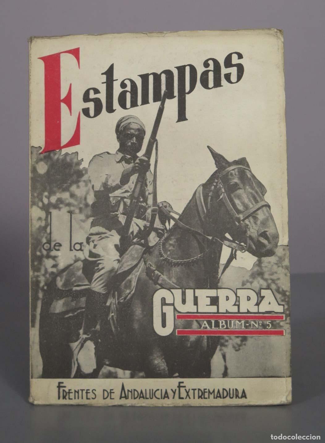 Libros de segunda mano: Estampas de la Guerra - &Aacute;lbum N&ordm; 5: Frentes de Andaluc&iacute;a y Extremadura - Editora Nacional