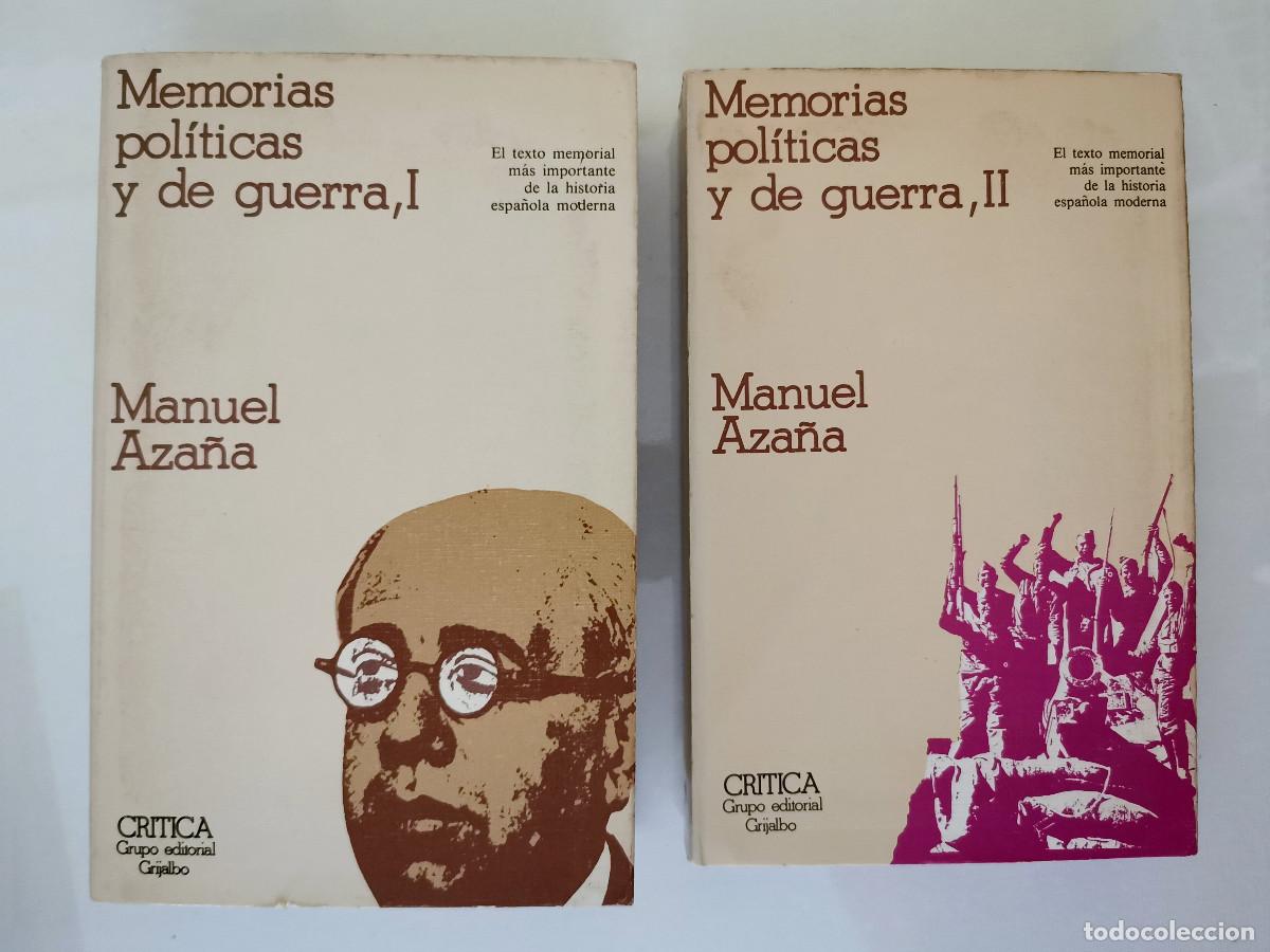 Libros de segunda mano: Manuel Aza&ntilde;a. Memorias pol&iacute;ticas y de guerra I y II.