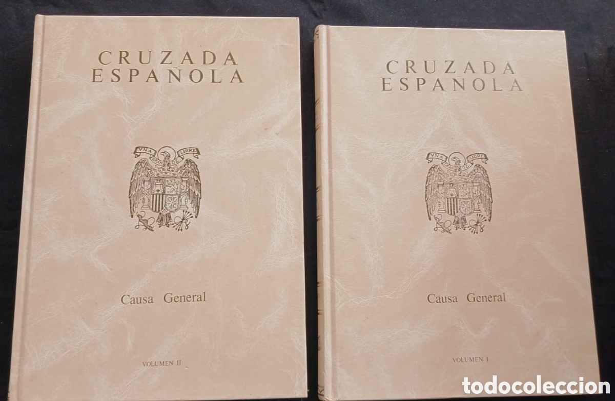 Libros de segunda mano: HISTORIA DE LA CRUZADA ESPA&Ntilde;OLA. CAUSA GENERAL (II VOL&Uacute;MENES)
