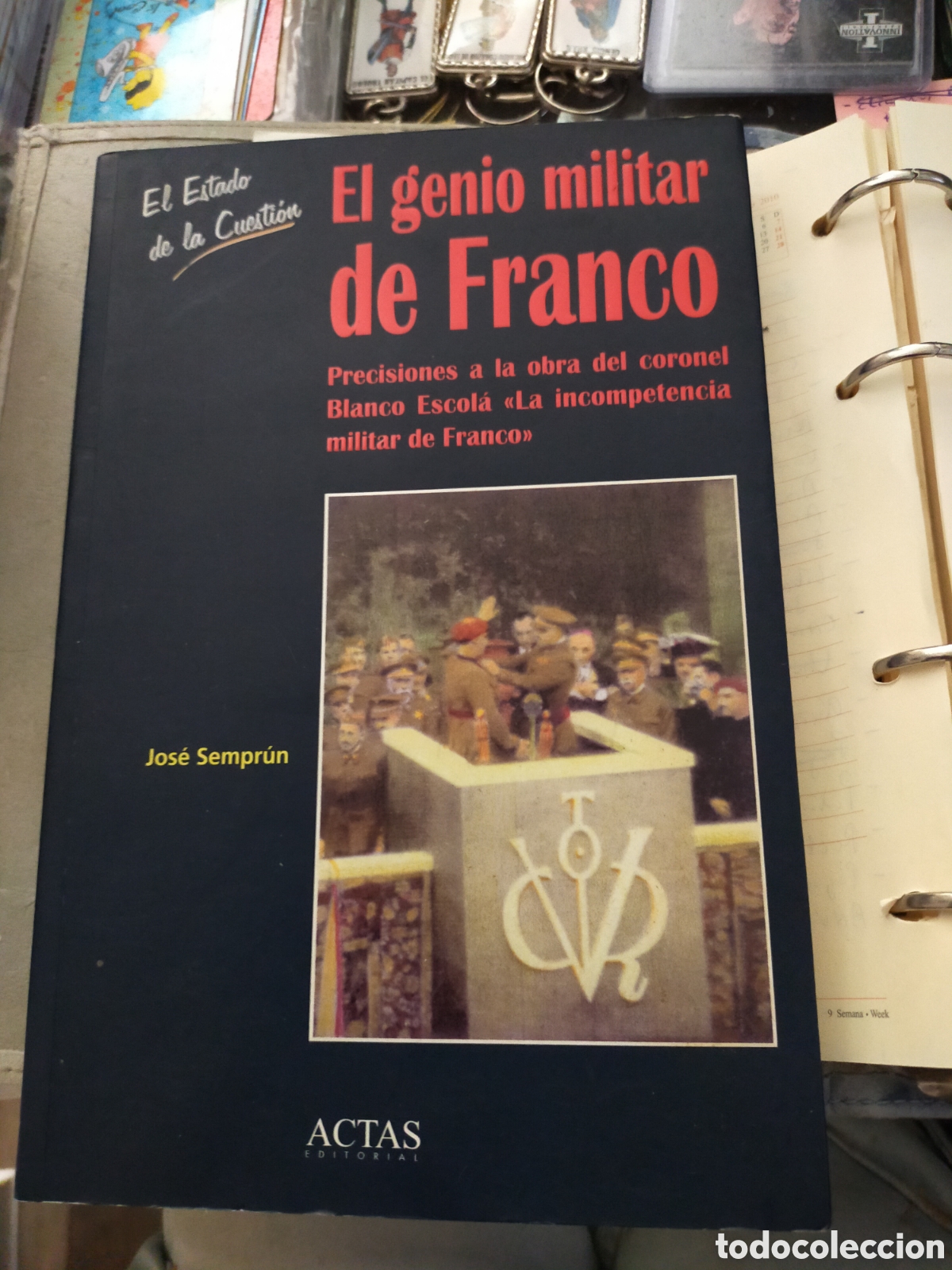 Libros de segunda mano: EL GENIO MILITAR DE FRANCO JORGE SEMPRUN ACTAS NUEVO CON EXLIBRIS