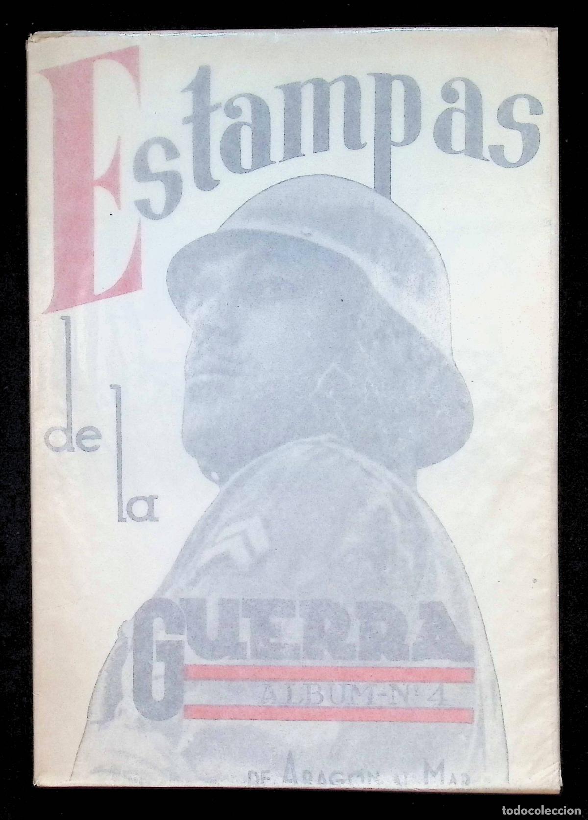 Libros de segunda mano: ESTAMPAS DE LA GUERRA. Tomo cuarto. De Arag&oacute;n al mar.