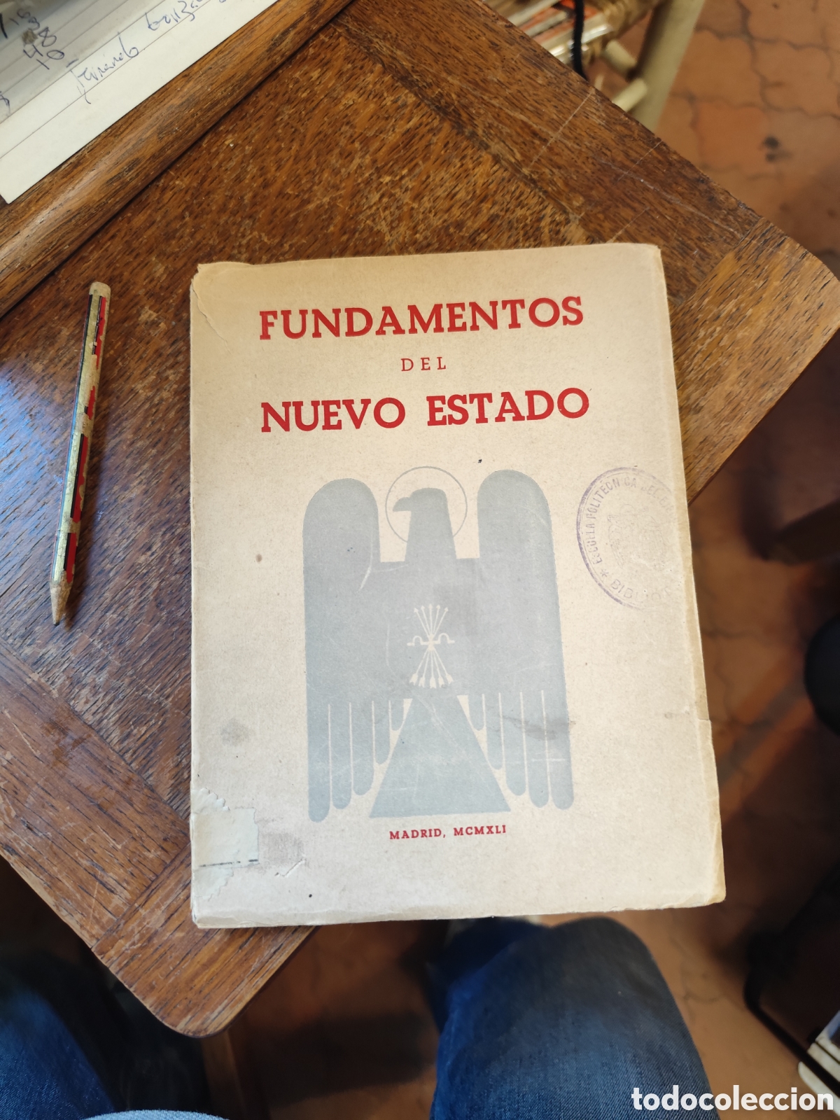 Libros de segunda mano: Fundamentos del Nuevo Estado 1941