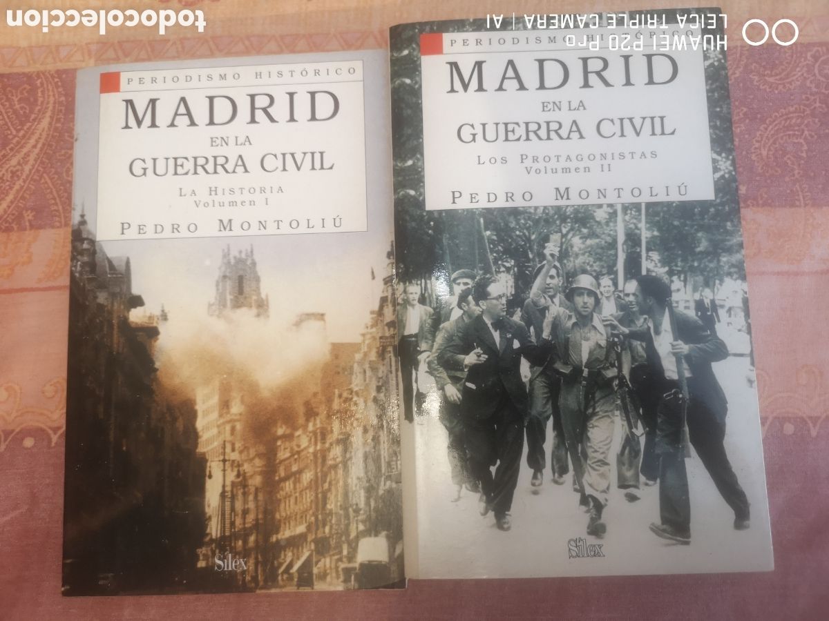 Libros de segunda mano: MADRID EN LA GUERRA CIVIL. LA HISTORIA.VOLUMEN I y II - MONTOLI&Uacute; PEDRO