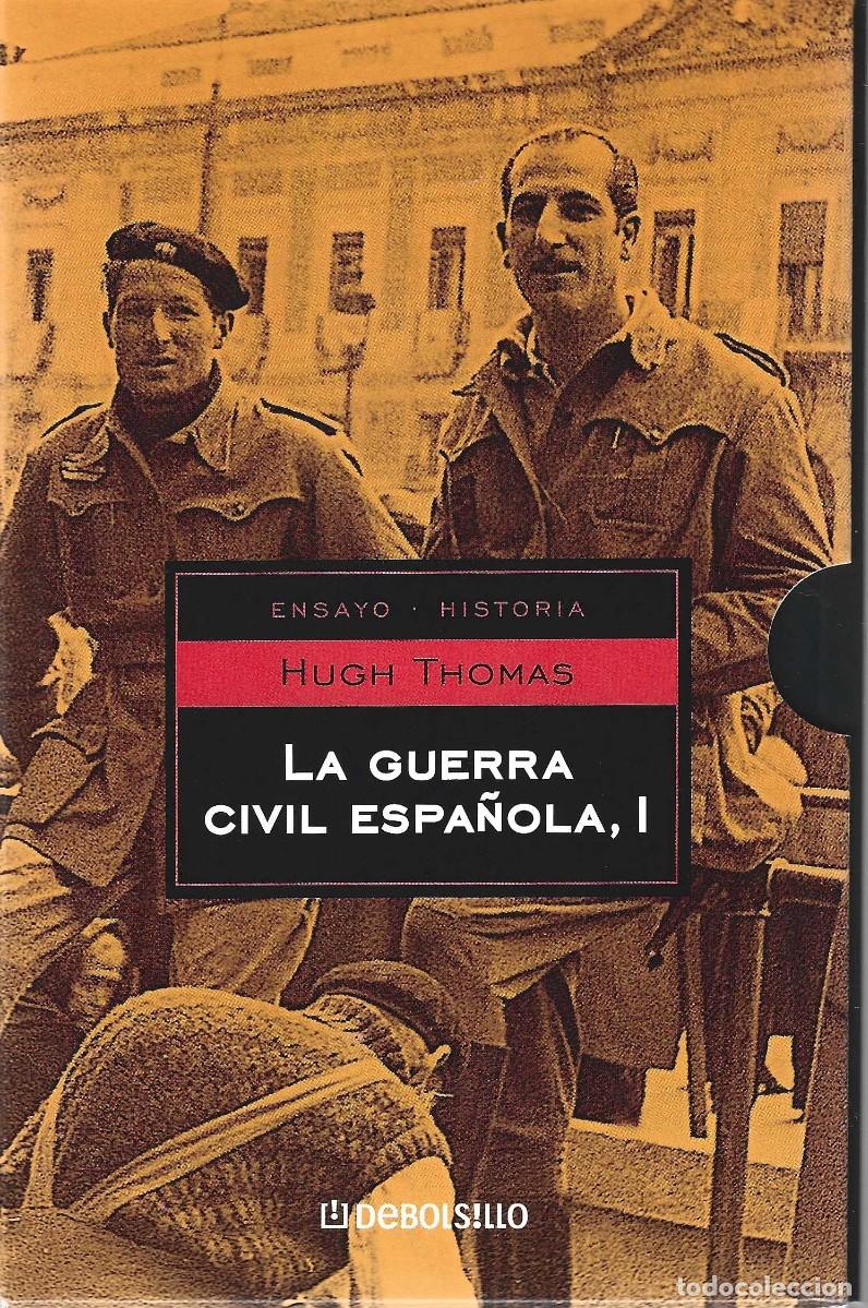 Libros de segunda mano: LA GUERRA CIVIL ESPA&Ntilde;OLA TOMOS I Y II HUGH THOMAS