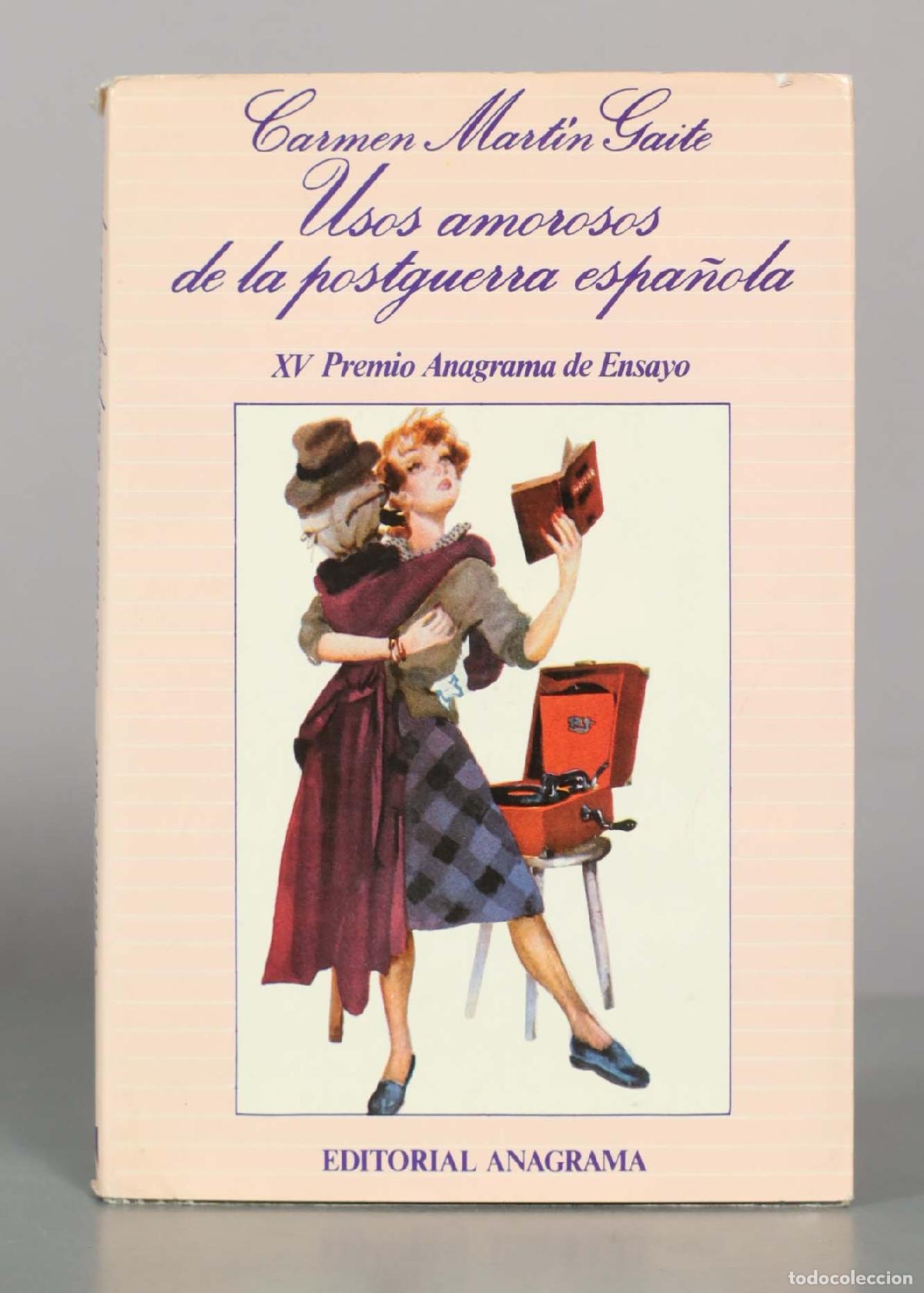 Libros de segunda mano: Usos amorosos de la postguerra espa&ntilde;ola - Carmen Mart&iacute;n Gaite - Editorial Anagrama