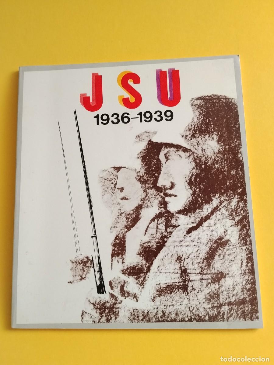 Libros de segunda mano: J S U 1936-1939 - AJUNTAMENT DE VALENCIA