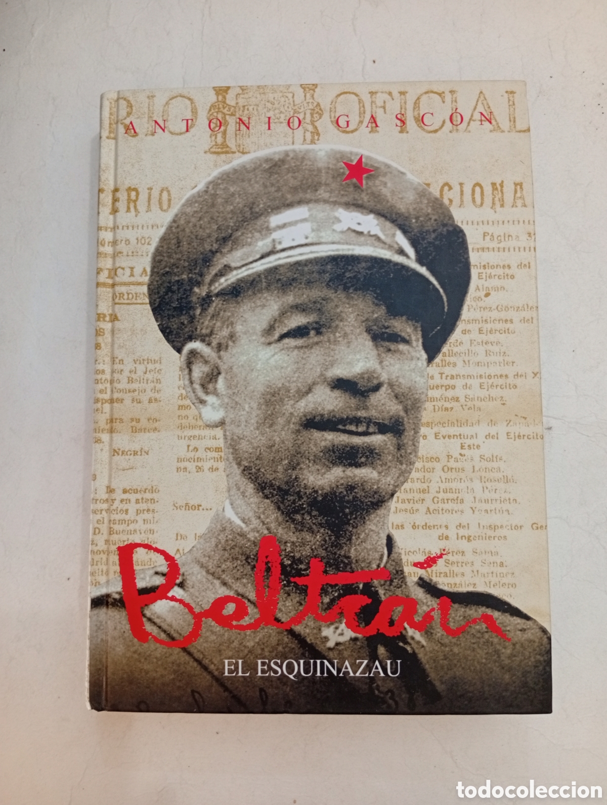 Libros de segunda mano: Libro Beltr&aacute;n el Esquinazau por Antonio Gasc&oacute;n