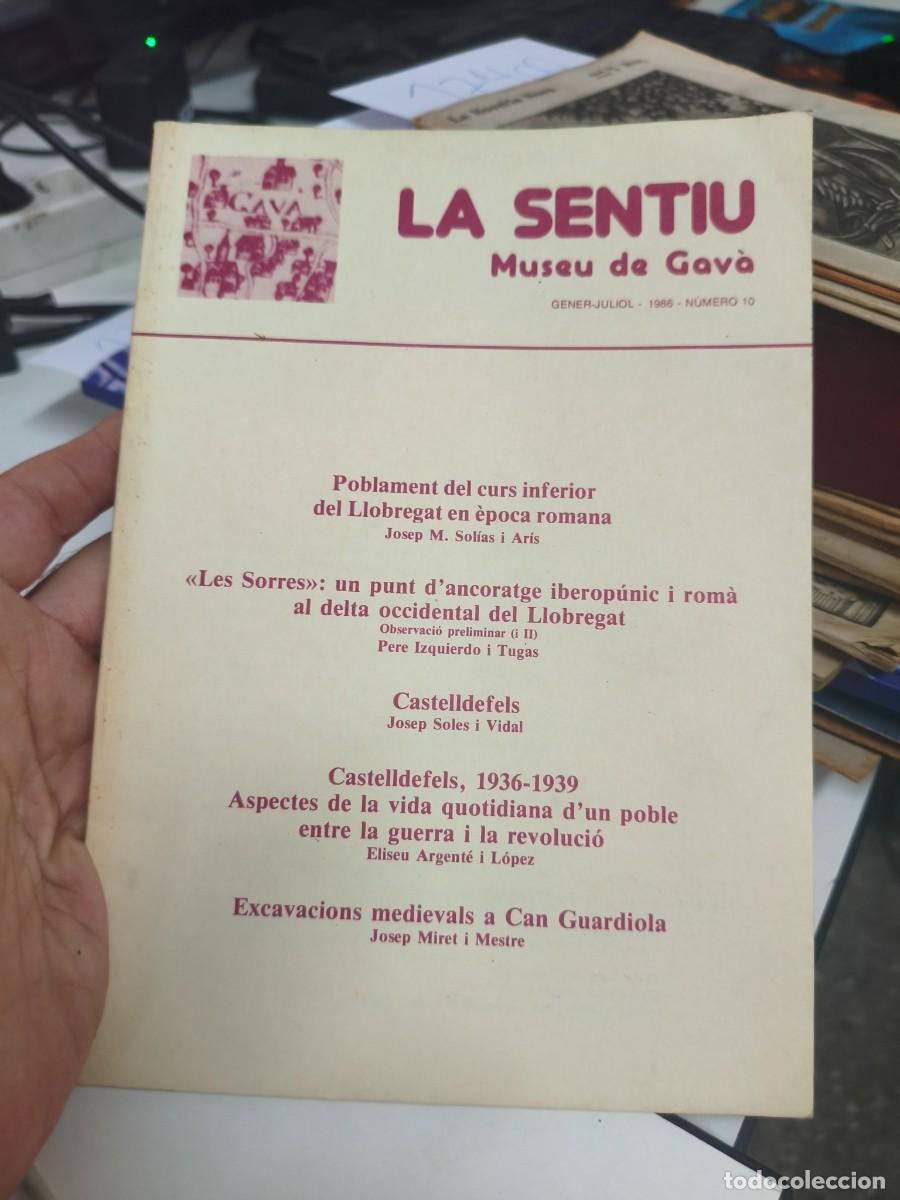 Libros de segunda mano: La sentiu. Museu de Gav&agrave;. 1986 n&uacute;m. 10. Castelldefels 1936 - 1939 Guerra civil Revoluci&oacute;.