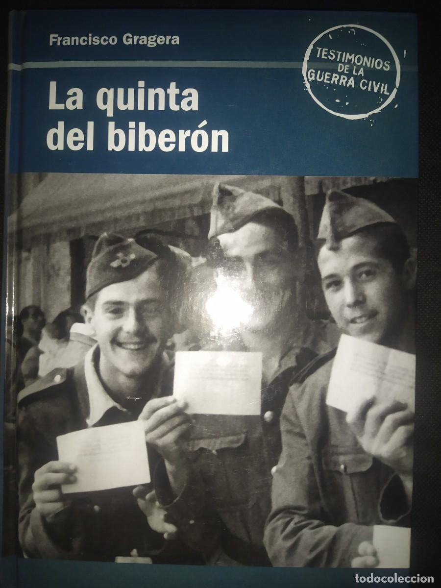 Libros de segunda mano: La quinta del biber&oacute;n - Francisco Gragera Diaz