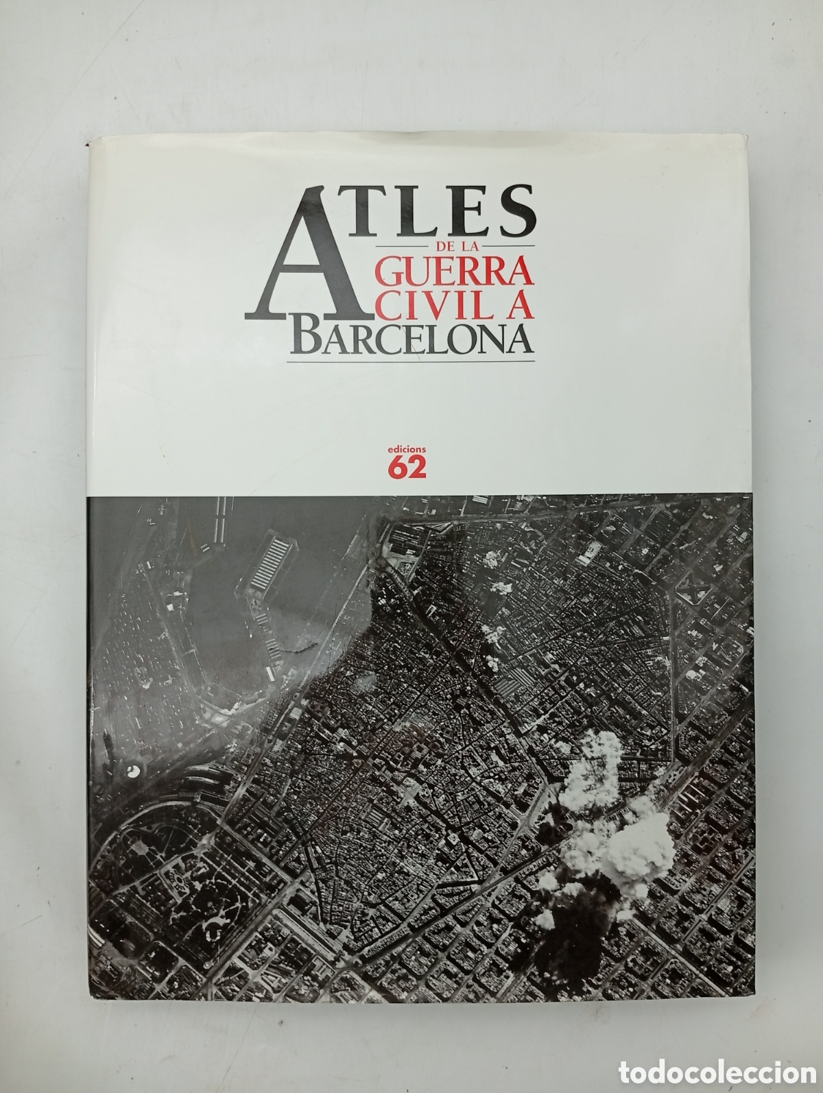 Gebrauchte B&uuml;cher: Atles de la guerra civil a Barcelona