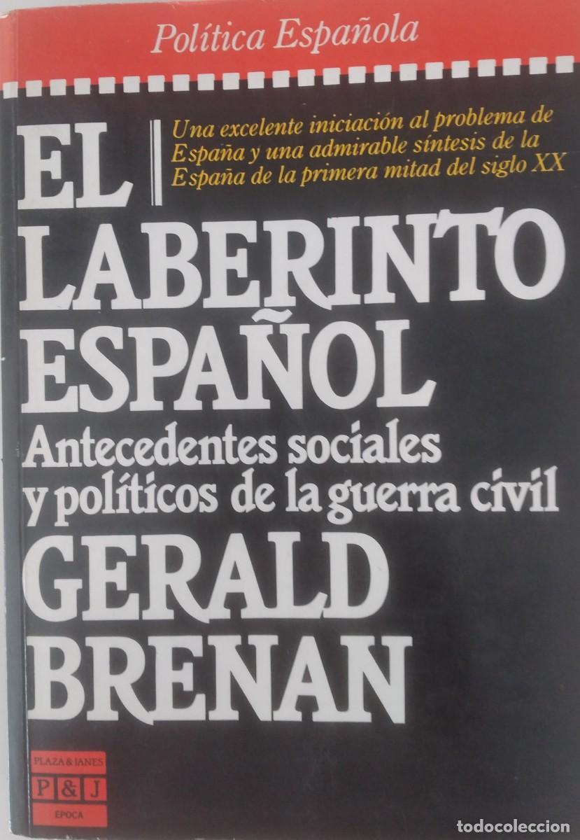 Libros de segunda mano: El laberinto espa&ntilde;ol -Brenan, Gerald - Foto 1