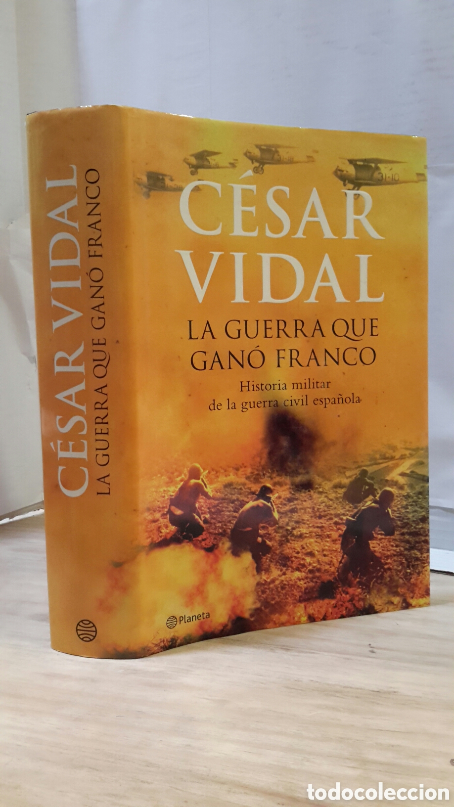 Libri di seconda mano: Cesar Vidal. La Guerra Que Gan&oacute; Franco.