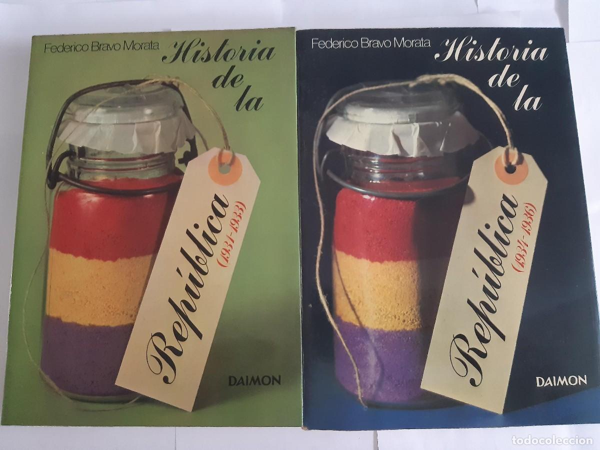 Libros de segunda mano: Federico BRAVO MORATA : Historia de la Rep&uacute;blica. 1. 1931-1934. 2. 1934-1936. 2 Vols.