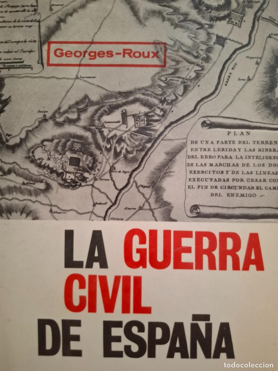 Livros em segunda m&atilde;o: la guerra civil de Espa&ntilde;a Georges Roux