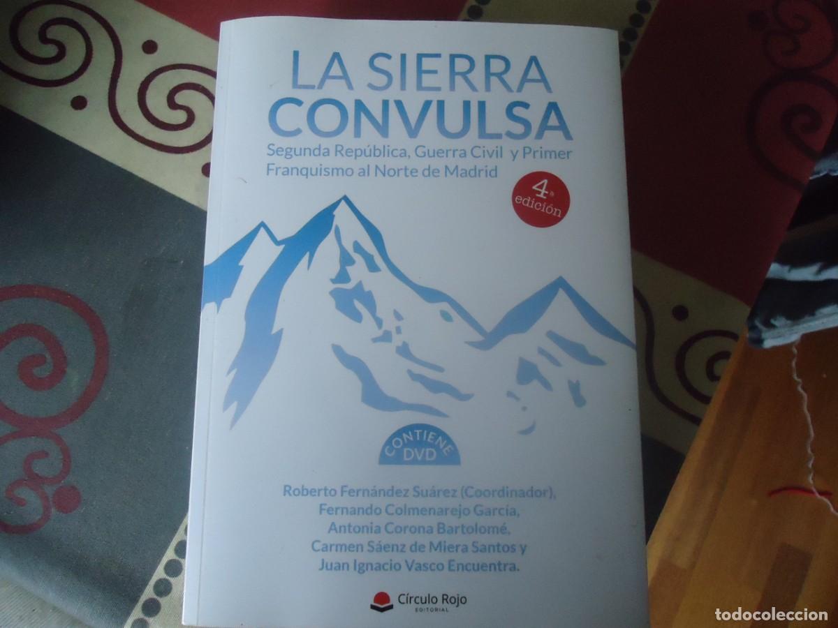 Libros de segunda mano: LA SIERRA CONVULSA, NORTE DE MADRID