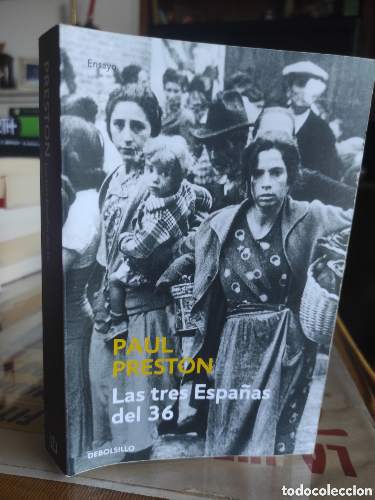 Libros de segunda mano: Las tres Espa&ntilde;as del 36 - Paul Preston (PEDIDO MINIMO 10&euro;)
