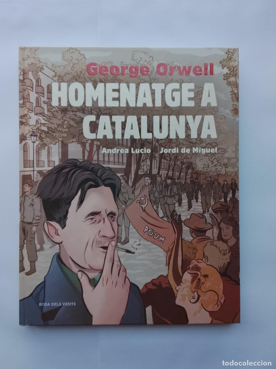Libros de segunda mano: George Orwell, Homenatge a Catalunya. Novela gr&aacute;fica, catal&aacute;n